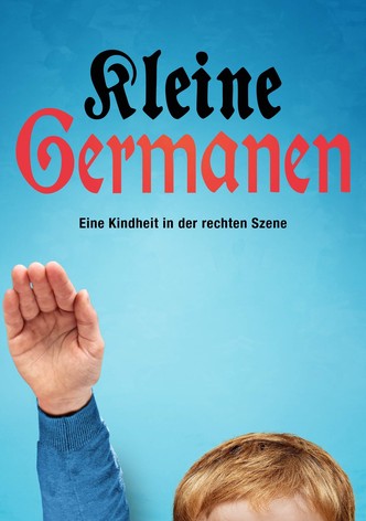 Kleine Germanen - Eine Kindheit in der rechten Szene