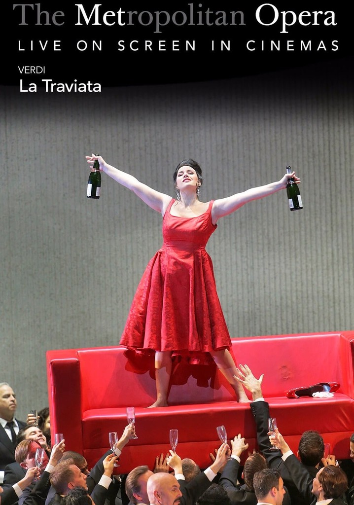 The Metropolitan Opera: La Traviata
