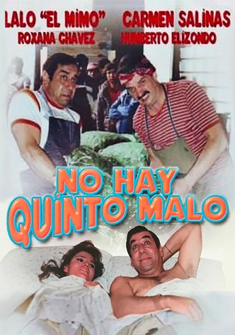 No hay quinto malo