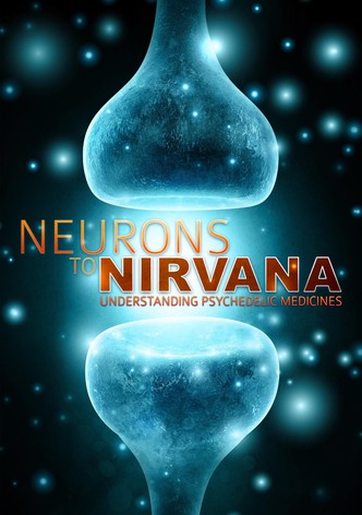 Neuronen ins Nirwana: Verständnis Psychedelischen Arzneien (Neurons to Nirvana: Understanding Psychedelic Medicines) [OV]