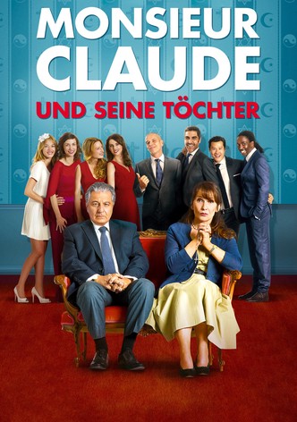 Monsieur Claude und seine Töchter