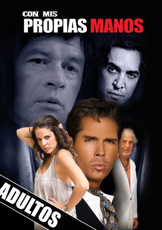 Con mis propias manos