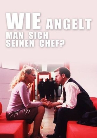 Wie angelt man sich seinen Chef?