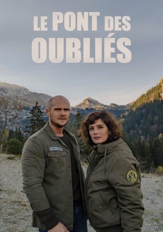 Le Pont des oubliés