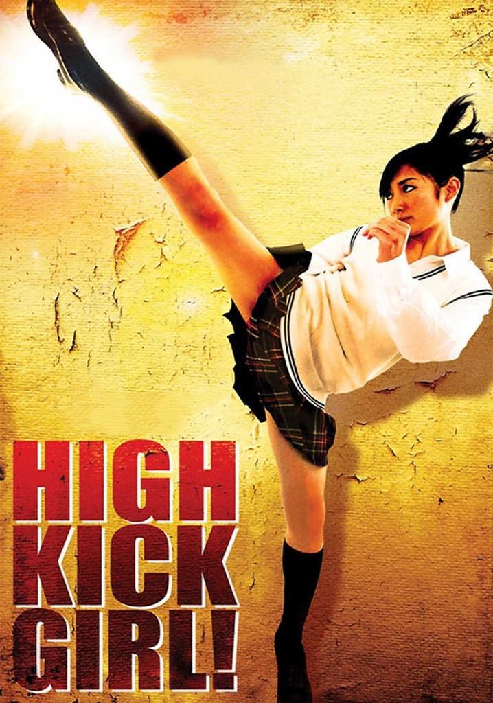 High Kick Girl streaming where to watch online