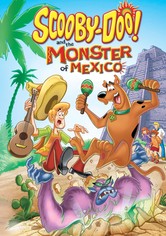 Scooby-Doo! and the Monster of Mexico