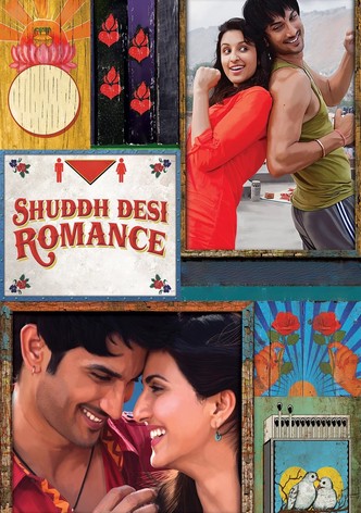 Shuddh Desi Romance