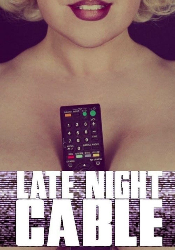 Late Night Cable