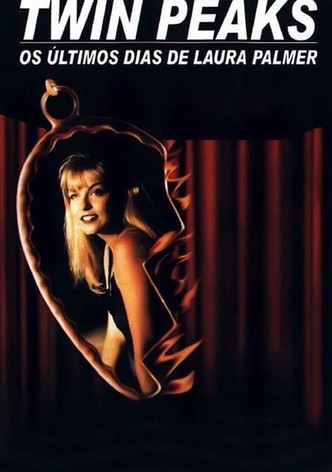 Twin Peaks - Os Últimos Dias de Laura Palmer