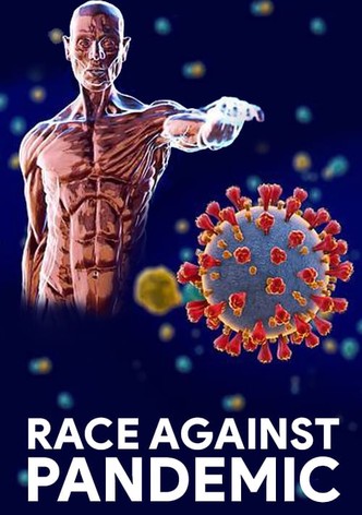 Race Against Pandemic