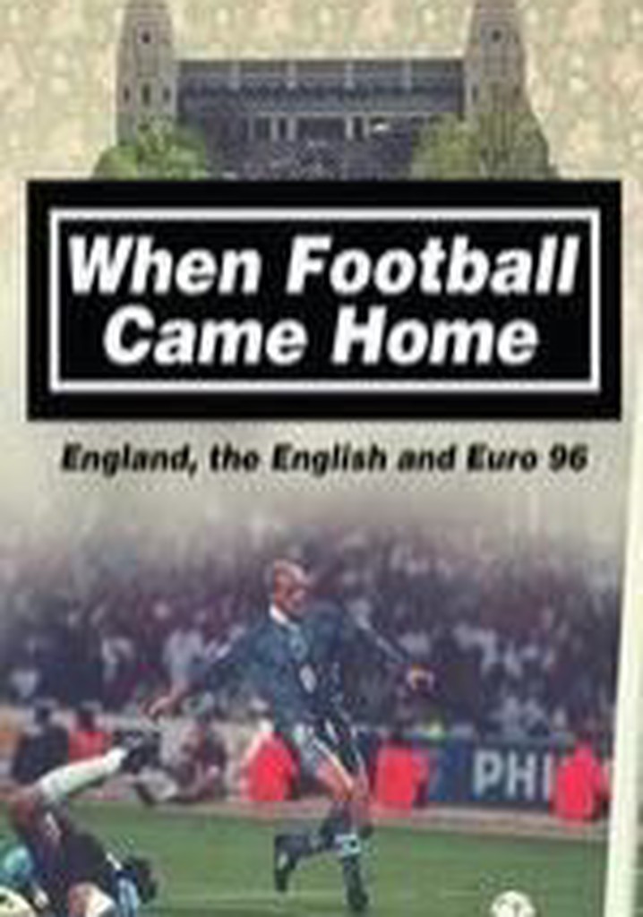 Alan Shearer's Euro 96: When Football Came Home