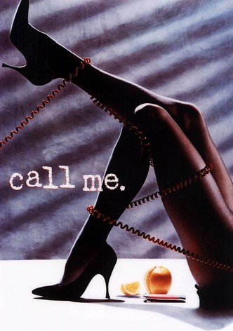 Call Me