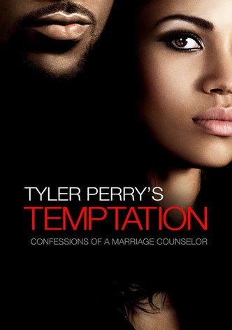 Tyler Perry's Temptation: Confessions of a Marriage Counselor