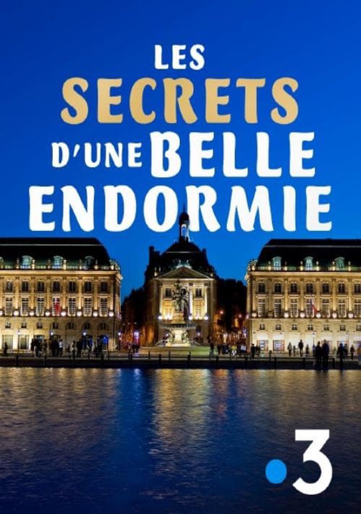 Les secrets de la belle endormie