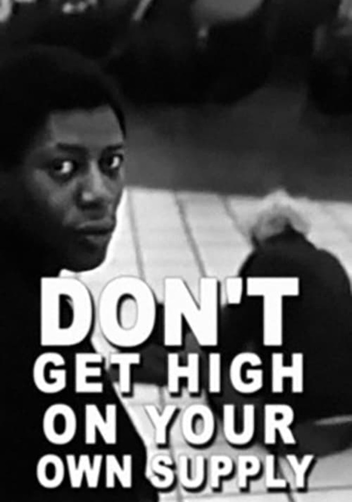 Don't Get High on Your Own Supply