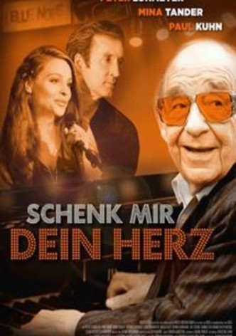 Schenk mir dein Herz