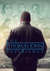 The Thomas John Experience