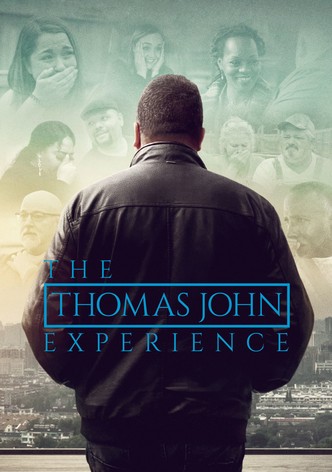 The Thomas John Experience