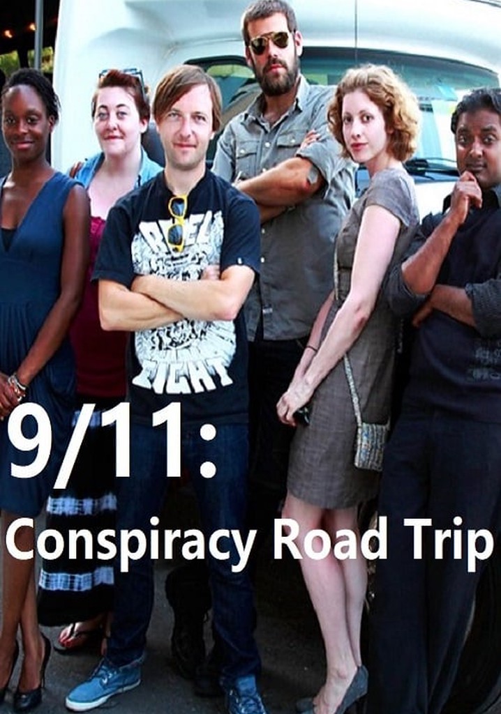 9/11: Conspiracy Road Trip
