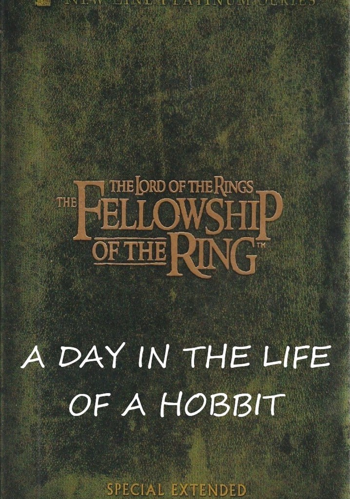 A Day in the Life of a Hobbit
