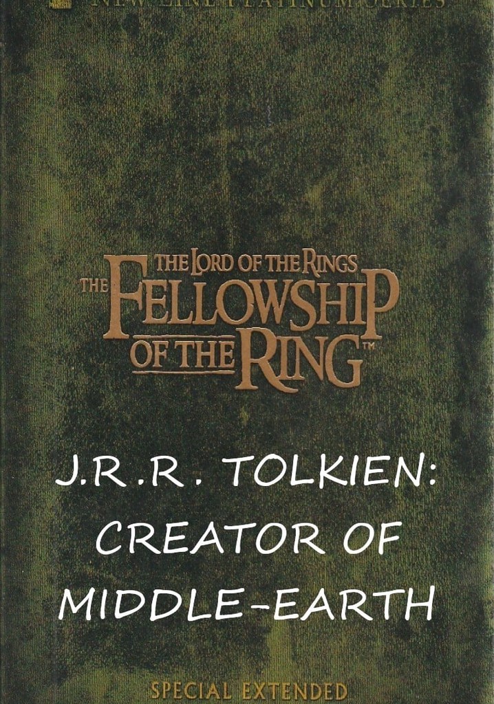 J.R.R. Tolkien: Creator of Middle-Earth