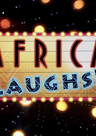 Africa Laughs