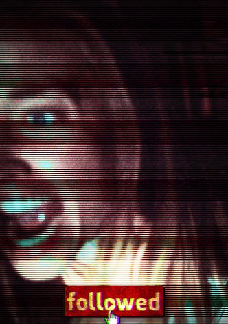 Followed: Influência Maligna