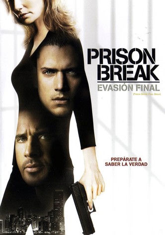 Prison Break: Evasión final