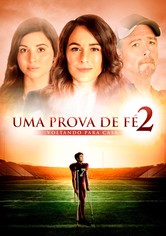 Uma prova de fé 2: Voltando para casa