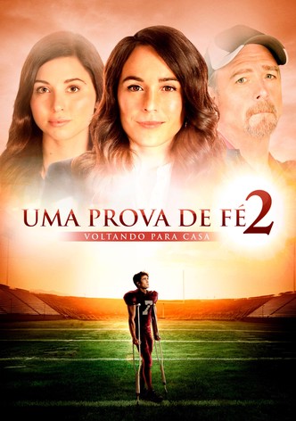 A Proof of Faith 2: Coming Home