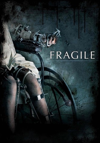 Fragile