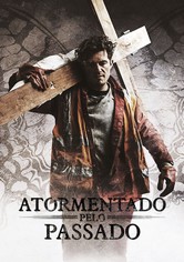 Atormentado Pelo Passado