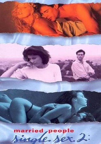 Married People, Single Sex 2: ...For Better or Worse