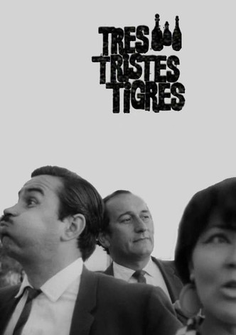 Trois tristes tigres