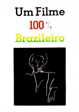 Um Filme 100% Brasileiro