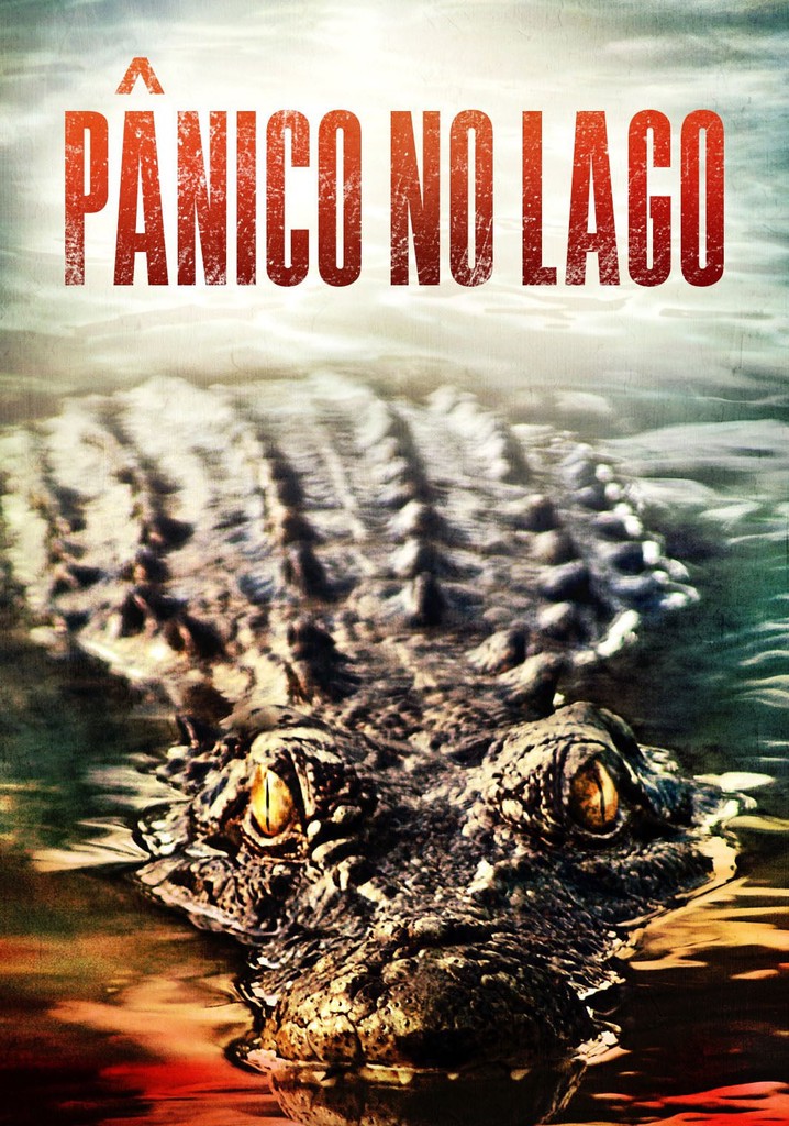 Pânico No Lago Filme Veja Onde Assistir 7634