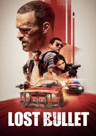 Lost Bullet poster