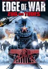 Edge of War - Zug des Todes