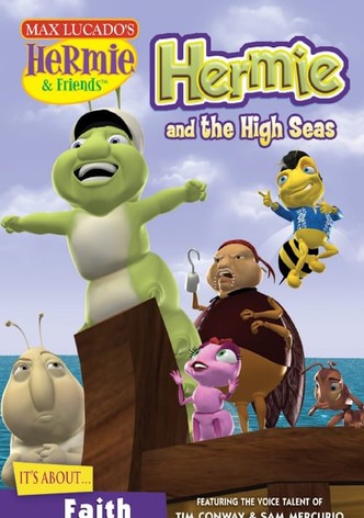 Hermie & Friends:  Hermie and The High Seas