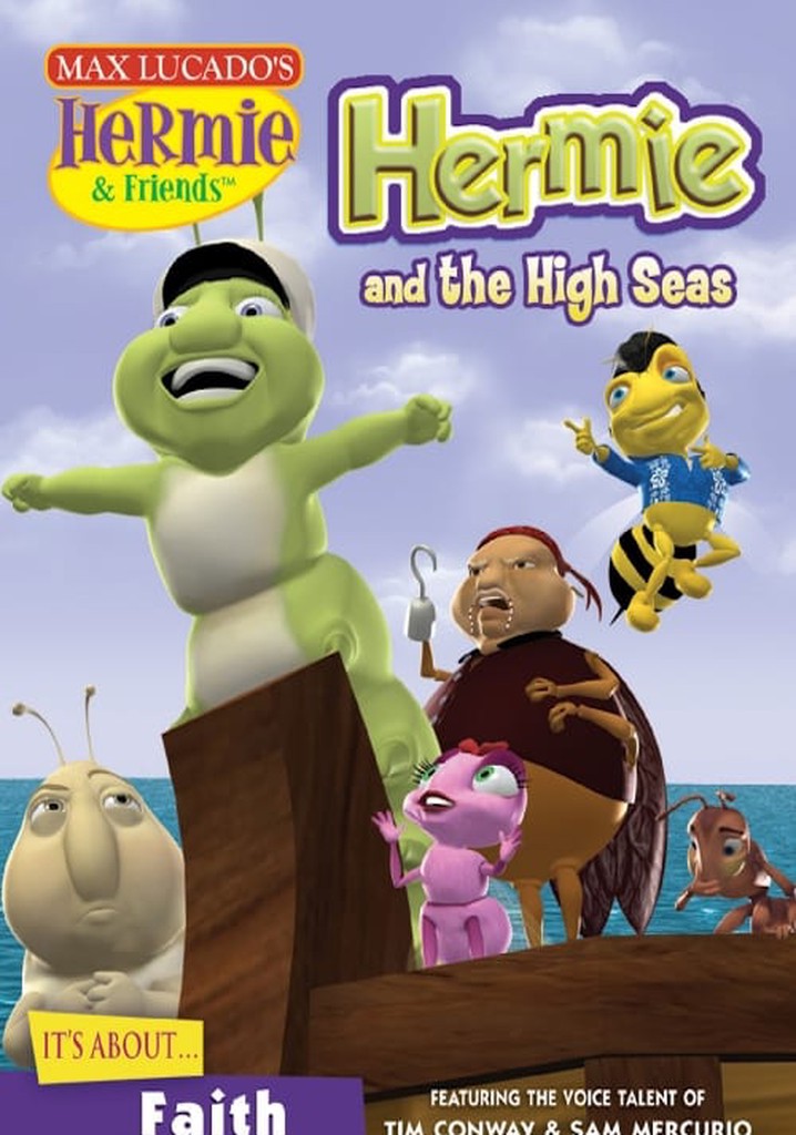Hermie & Friends: Hermie and The High Seas