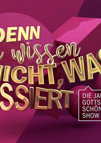 Denn sie wissen nicht, was passiert - Die Jauch-Gottschalk-Schöneberger-Show