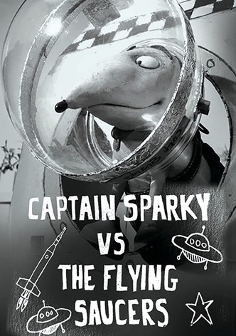 Captain Sparky vs. The Flying Saucers