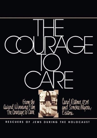 The Courage to Care