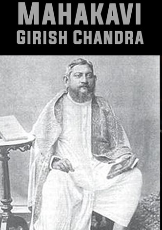 Mahakavi Girish Chandra