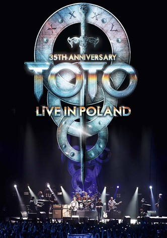 Toto: 35th Anniversary Tour - Live In Poland