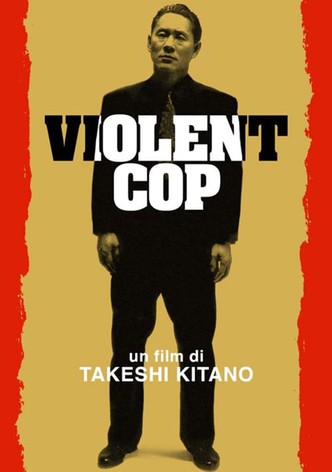 Violent Cop