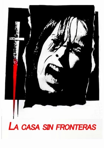 La casa sin fronteras