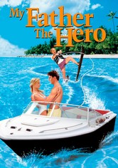 My Father the Hero