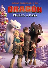 Cómo entrenar a tu dragón: Vuelta a casa