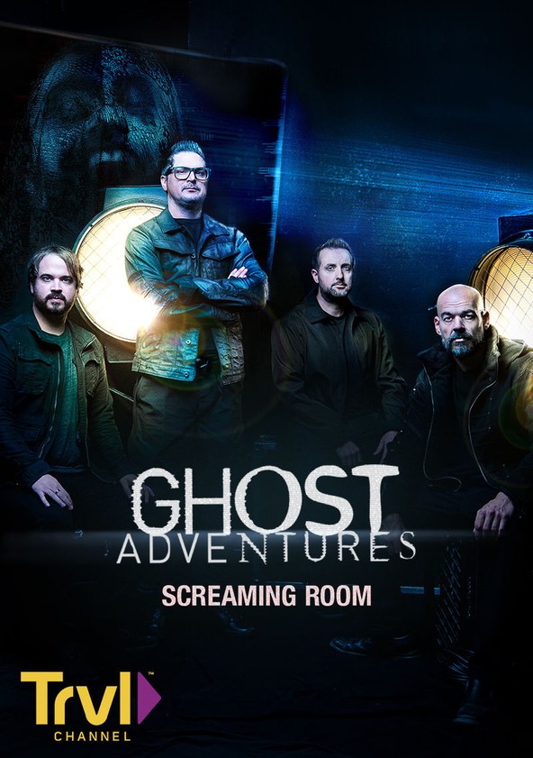 Ghost Adventures Screaming Room streaming online